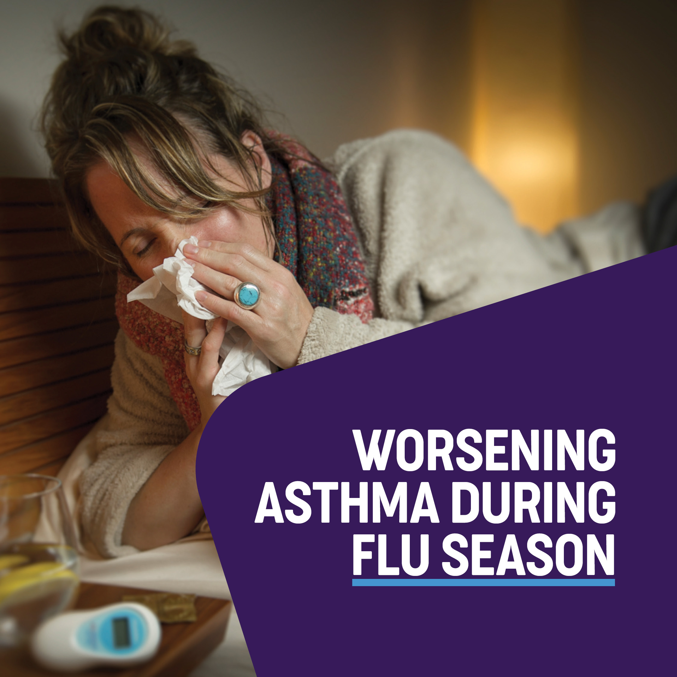 What people with asthma need to know about colds, flus and COVID19