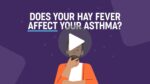 Asthma and hay fever thumbnail